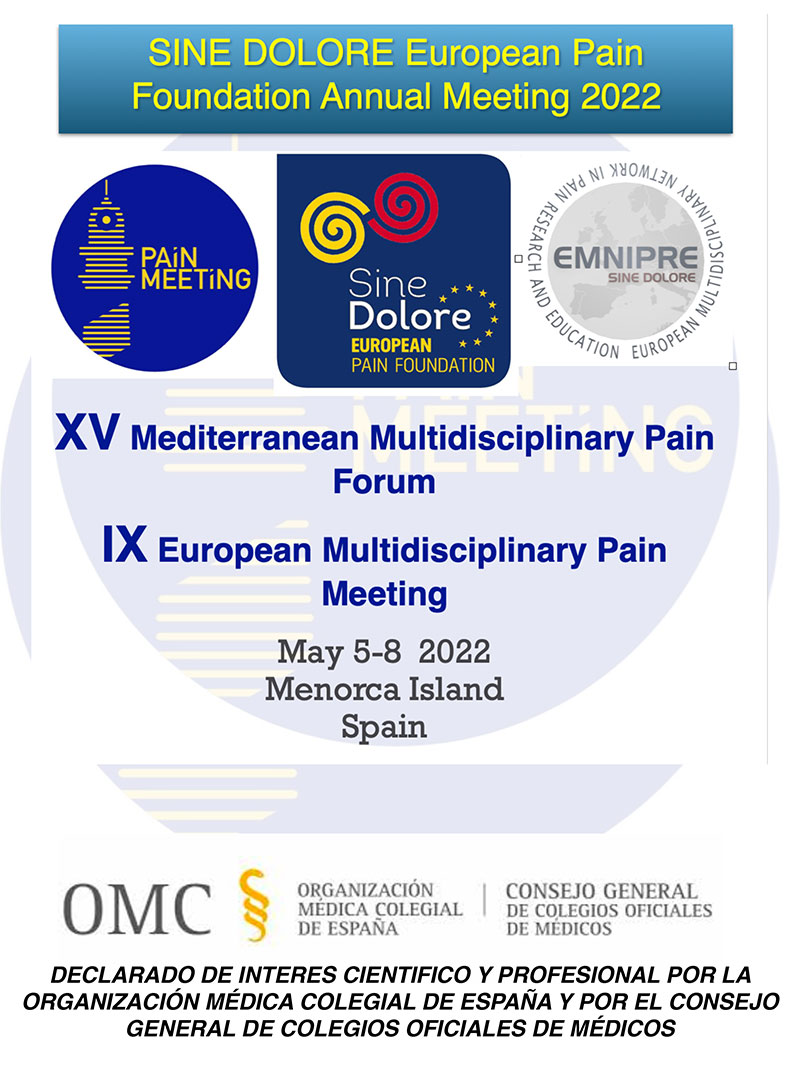 XV Mediterranean Multidisciplinary Pain Forum / IX European Multidisciplinary Pain Meeting