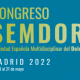 II CONGRESO DE LA SOCIEDAD ESPAÑOLA MULTIDISCIPLINAR DEL DOLOR (SEMDOR)